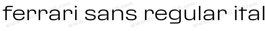 ferrari sans regular italic字体转换